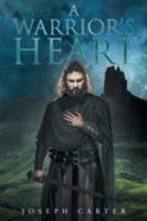 A Warrior's Heart 1683488318 Book Cover