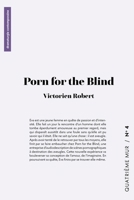 Porn for the Blind (French Edition) 2487668032 Book Cover