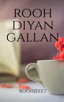 Rooh Diyan Gallan B0BDSCZRSZ Book Cover
