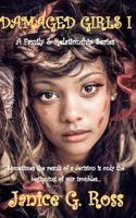 Damaged Girls I 148267792X Book Cover