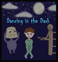 Dancing in the Dark 1088146090 Book Cover