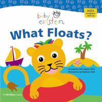 Baby Einstein: What Floats: Splash & Giggle Bath Book (Baby Einstein) 078681912X Book Cover