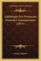 Anthologie Des Prosateurs Français Contemporains... 1168150779 Book Cover