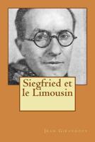 Siegfried et le Limousin 153510712X Book Cover