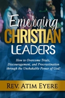 EMERGING CHRISTIAN LEADERS 1387516949 Book Cover