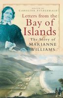 Letters from the Bay of Islands: The Story of Marianne Williams 0143019295 Book Cover
