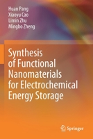 Synthesis of Functional Nanomaterials for Electrochemical Energy Storage 981137371X Book Cover