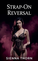 Strap-On Reversal B0HFLZ97PZ Book Cover