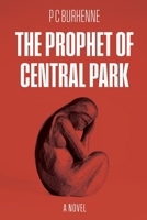The Prophet of Central Park B0DVTC2BCC Book Cover