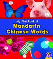 My First Book of Mandarin Chinese Words (A+ Books) 1429632976 Book Cover