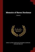 Memoirs of Baron Stockmar; Volume 1 0343840472 Book Cover