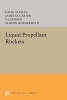 Liquid Propellant Rockets 0691626006 Book Cover