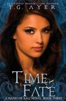 Time & Fate: A Hand of Kali Novel 099511269X Book Cover