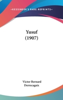 Yusuf (1907) 1147478171 Book Cover