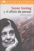 Susan Sontag Y El Oficio De Pensar (Intelectuales) 8496089150 Book Cover