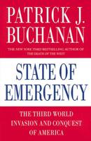 State of Emergency: The Third World Invasion and Conquest of America 0312360037 Book Cover