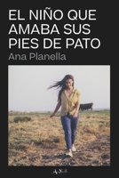 El niño que amaba sus pies de pato B09TMWHVLZ Book Cover
