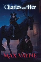 Charles and Her B0CKYGRC1Y Book Cover