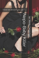Nepo-Baby Killer B0BF3G817T Book Cover