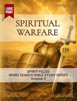 Spiritual Warfare: Word Search Bible Study (Spirit-Filled Word Search Bible Study) B0HFHLVMZJ Book Cover