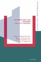Information Law Towards the Twenty-First Century (Information Law) 9065446273 Book Cover
