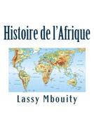 Histoire de l'Afrique 2414068000 Book Cover
