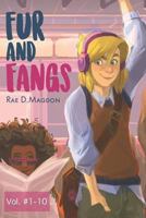 Fur and Fangs: Volume 1-10 1948327198 Book Cover