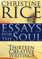 Essays for the Soul 1105447537 Book Cover