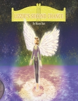 Lizzie's Second Chance: The Complete Series B0DRYWXNJ7 Book Cover