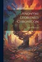 Anonymi Leobiensis Chronicon 1021570990 Book Cover