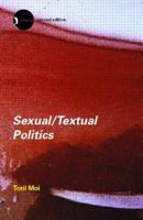 Sexual/Textual Politics: Feminist Literary Theory 0416353703 Book Cover