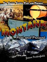 Montana: Past and Present 1435894863 Book Cover