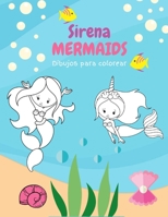 Dibujos para colorear Sirena: Libro Infantil para Pintar Mermaids B08GLW99FS Book Cover