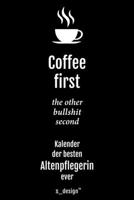 Kalender 2020 f�r Altenpfleger / Altenpflegerin: Wochenplaner / Tagebuch / Journal f�r das ganze Jahr: Platz f�r Notizen, Planung / Planungen / Planer, Erinnerungen & Spr�che 167654755X Book Cover