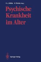 Psychische Krankheit Im Alter 3642770916 Book Cover