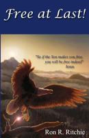 Free at Last - Mandarin Translation 1456456482 Book Cover