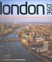 London 360°: Vvews inspired by british airways london eye 0002202085 Book Cover