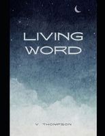 Living Word: Devotional B0CTGKHGWX Book Cover