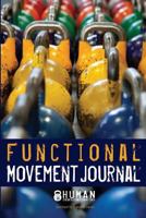 Functional Movement Journal 1500220973 Book Cover