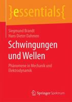 Schwingungen und Wellen: Phänomene in Mechanik und Elektrodynamik (essentials) 3658136138 Book Cover