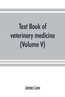 Text book of veterinary medicine (Volume V) 9353891361 Book Cover