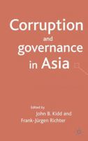 Corruption and Governance in Asia 1403905606 Book Cover