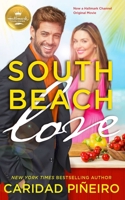 South Beach Love: A Feel-Good Romance from Hallmark Publishing 1947892835 Book Cover
