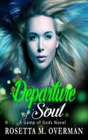 Departure of Soul B09QP1WNVS Book Cover