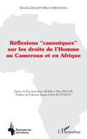 Réflexions canoniques" sur les droits de l'Homme au Cameroun et en Afrique" (Emergences Africaines) (French Edition) 2343070687 Book Cover
