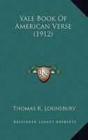 Yale Book Of American Verse 116446437X Book Cover