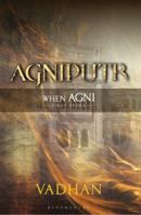 Agniputr: When Agni First Spoke 9386141078 Book Cover