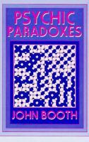 Psychic Paradoxes 0879753587 Book Cover