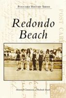 Redondo Beach (CA) (Postcard History Series) 0738530778 Book Cover