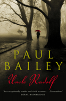 Uncle Rudolf: A Novel 1841157597 Book Cover